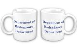 Department of Redundancy Department Mugs on Amazon.com